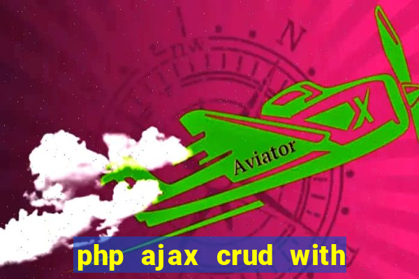 php ajax crud with datatables and bootstrap modals